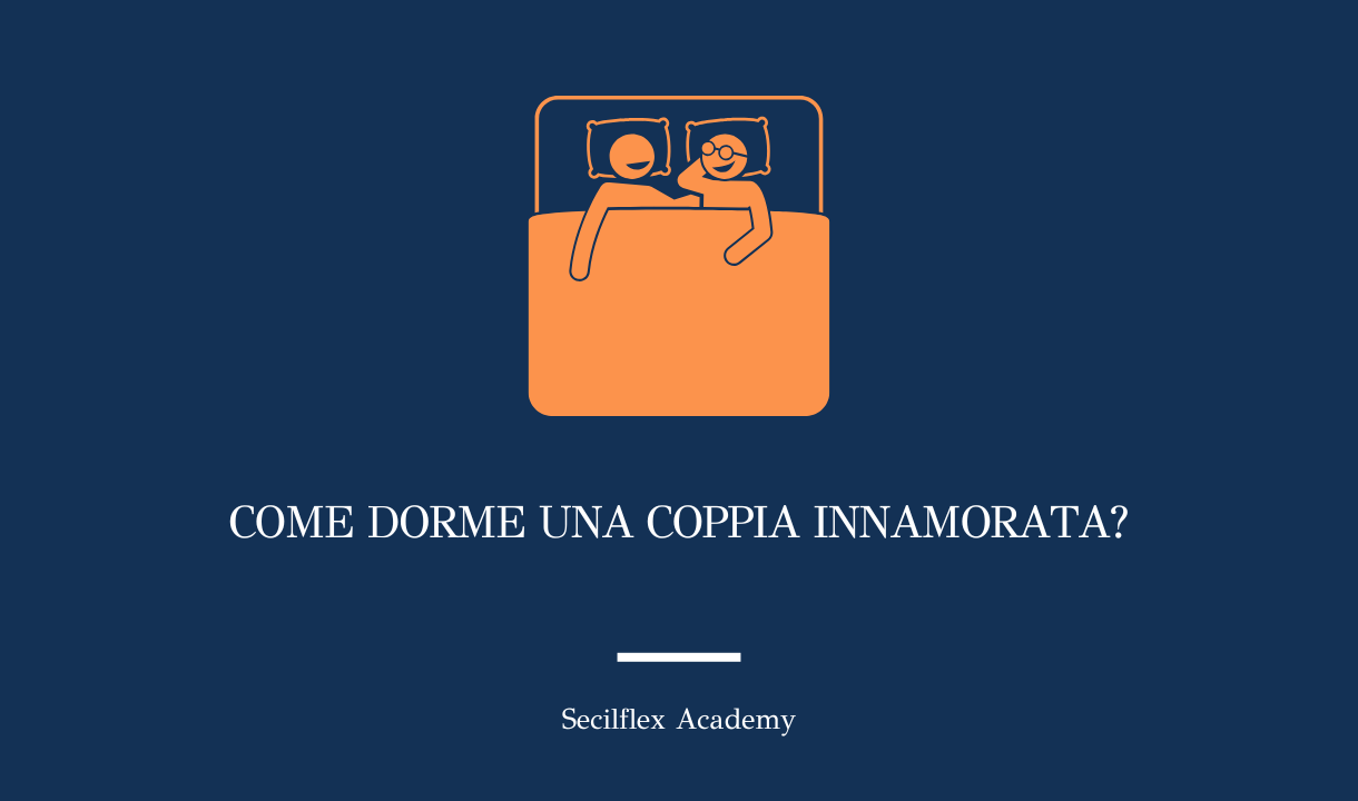 Come Dorme Una Coppia Innamorata?